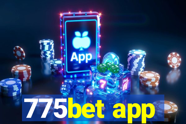 775bet app